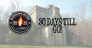 Burning River – 30 Days Until Go!