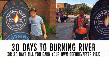 Burning River- Be Ready for your Best Run EVER!