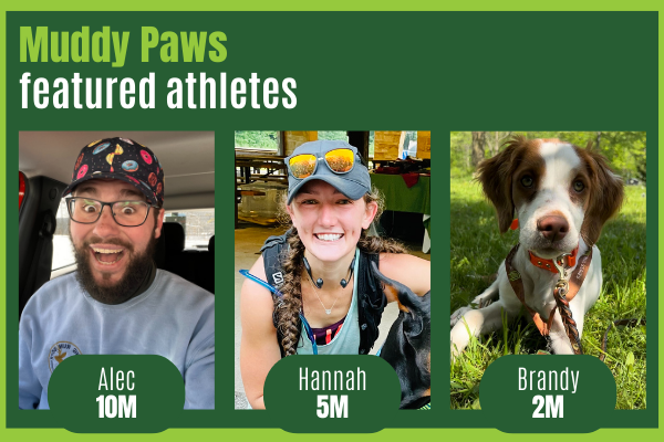 Muddy Paws Featured Athletes