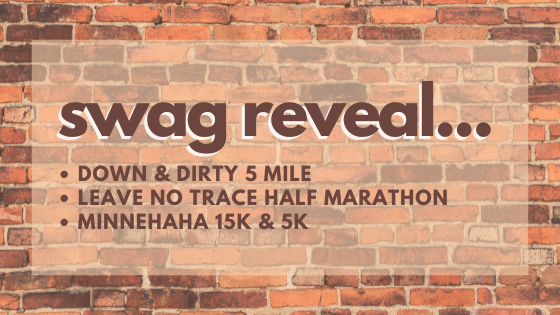 swag reveal... down & dirty, leave no trace, minnehaha