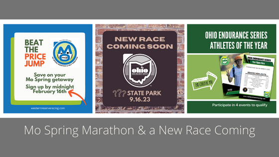 Mo Spring Marathon & a New Race Coming