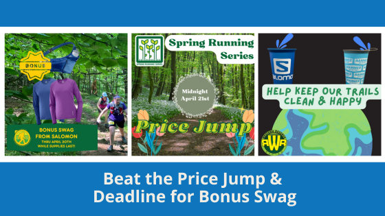 Beat the Price Jump and the Deadline for Bonus Swag!