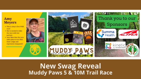 New Swag Reveal: Muddy Paws 5 & 10M Trail Race