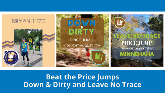 Beat the Price Jumps - Down & Dirty and Leave No Trace & Minnehaha