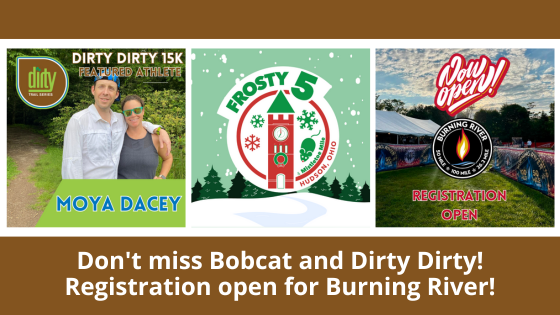 Don't miss Bobcat and Dirty Dirty! Registration open for Burning River!