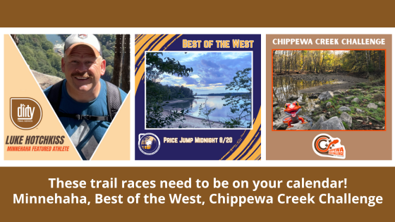 These trail races need to be on your calendar! Minnehaha, Best of the West, Chippewa Creek Challenge https://conta.cc/4m26pZu