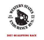 Western States Endurance Run 2027 Qualifying Race